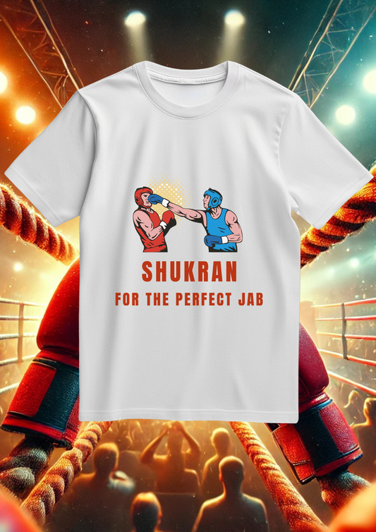 Shukran for the perfect jab