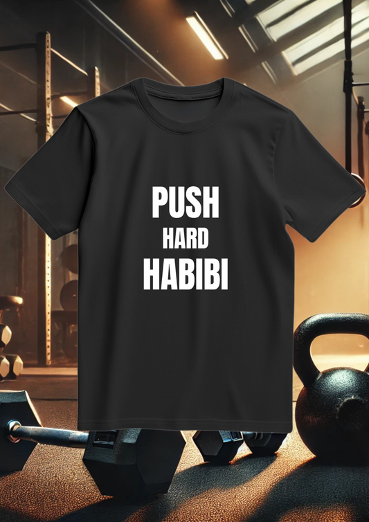 Push hard habibi